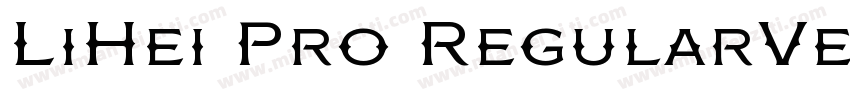 LiHei Pro RegularVersion 300字体转换